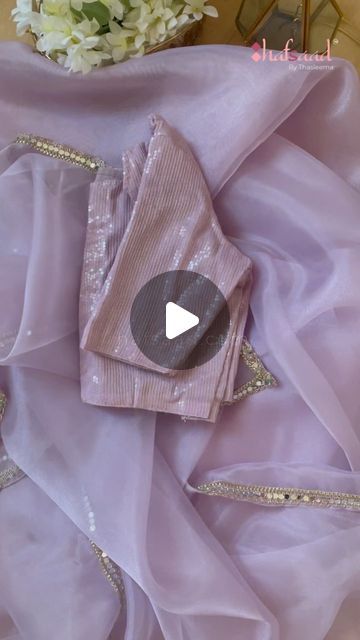 Hafsaad®️- By Thasleema on Instagram: "Haseen- Mirror work organza saree (pastel lilac)  Comment ‘link’ for direct product link   Swoon in Royalty with this pastel richness and sheen lilac delight, making this organza saree one of those effortless beauties, the real mirror border further emphasizing the richness  Fabric: Semi Metalic organza  Blouse: Pure chiffon with bling sequins  Work: Real mirror and border work   Book directly on our website (link in bio) 🔎Search code: Haseen   HAFSAAD.COM  Please note: all videos/ pictures used in our social media handles are shot at our studio and are 100% real product images and videos   Dm/ WhatsApp 90437 77815 for queries/ custom stitching and international orders" Pastel Saree Look, Saree Pastel, Mirror Border, Pure Chiffon Sarees, Search Code, Organza Blouse, Pastel Lilac, All Videos, Organza Sarees