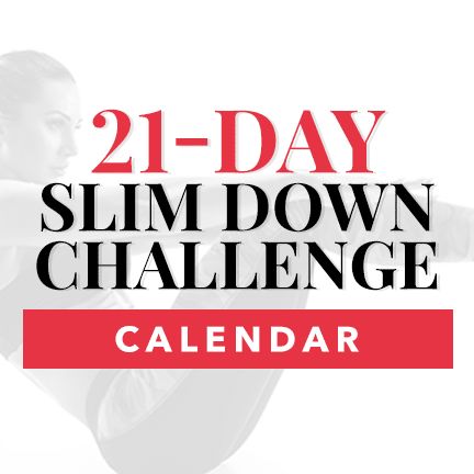 21 Day Slim Down, Belly Diet, Lose Thigh Fat, 21 Day Challenge, Belly Fat Diet, Body Challenge, Good Smoothies, Thigh Fat, Diet Vegetarian