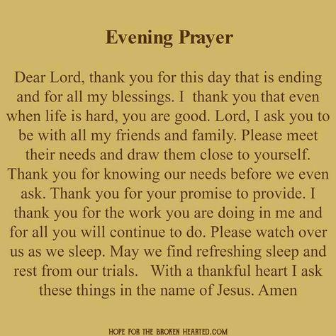 DEAR LORD, THANK YOU FOR HEARING OUR PRAYERS! AMEN! Prayer Before Sleep, Nighttime Prayer, Good Night Prayer Quotes, Prayer Of Thanks, Everyday Prayers, Bedtime Prayer, Evening Prayer, Broken Hearted, Spiritual Prayers