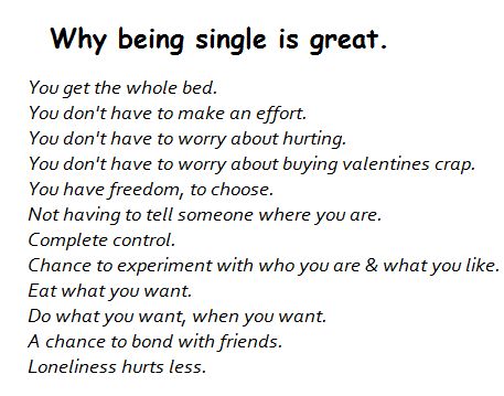 love being single quote | ... ADORABLE , they aren't. - That's why I prefer being single Single Life Humor, Love Being Single, A Course In Miracles, Being Single, Single Quotes, Single Life, Dating Quotes, The Words, True Quotes