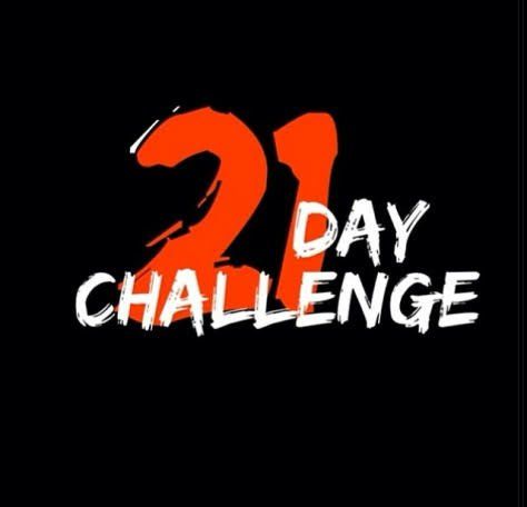 Challenge Wallpaper, 21days Challenge, 21 Days Challenge, Break A Habit, Eric Thomas, Wellness Club, 21 Day Challenge, Days Challenge, Hd Phone Wallpapers