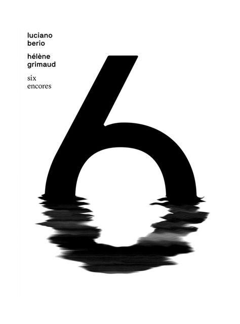 Six Encores - Poster about Luciano Berio’s and Hélène Grimaud’s piano composition by Fabian Fohrer Christophe Jacrot, Adobe Photoshop Design, Water Poster, 타이포그래피 포스터 디자인, Typography Layout, Typography Poster Design, Graphics Inspiration, Typographic Design, Typography Inspiration