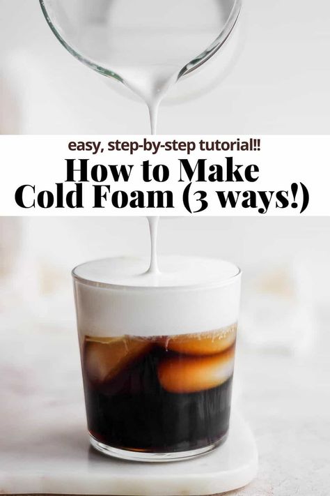 How Do You Make Cold Foam For Coffee, Espresso Cold Foam, Cream Foam Coffee, Cold Foam In Blender, Milk Foam For Coffee, Milk Foam Recipe, Homemade Sweet Cold Foam, Mocha Cold Foam, Low Cal Cold Foam