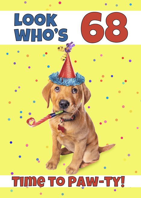 Happy 68th Birthday Cute Puppy in Party Hat Humor card #Ad , #AD, #Birthday, #Cute, #Happy Happy 56 Birthday, Happy 68th Birthday, Happy 77th Birthday, Happy Birthday Puppy, Happy 52 Birthday, Happy 58th Birthday, Happy 47th Birthday, Bon Sabbat, Happy 51st Birthday