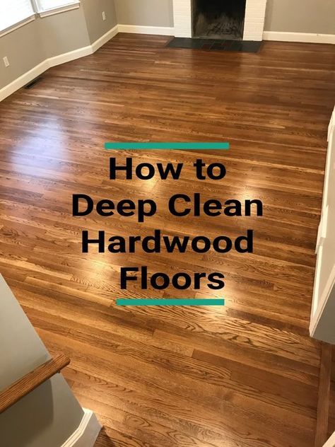 Deep Clean Hardwood Floors, Best Hardwood Floor Cleaner, Wood Floor Cleaner, Real Hardwood Floors, Hardwood Floor Cleaner, Clean Hardwood Floors, Cleaning Wood Floors, Easy Cleaning Hacks, Deep Cleaning Tips