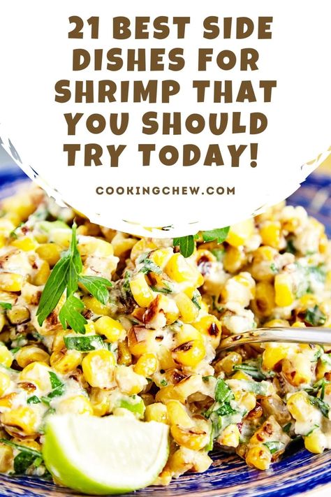 Steamed Shrimp Sides, Steak And Shrimp Side Dishes, Sides Dishes For Shrimp, Shrimp Sides Dinners, Fried Shrimp Side Dishes, Side Dishes For Grilled Shrimp, Sides For Shrimp Dinner, Side Dishes For Shrimp Dinners, Grilled Shrimp Side Dishes