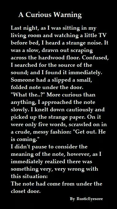 I wouldn't worry about where the note came from more than what it said if I were that person.. Short Scary Stories, Scary Horror Stories, Short Creepy Stories, Scary Creepypasta, Tv Bed, Short Horror Stories, Scary Facts, Creepy Facts, Spooky Stories