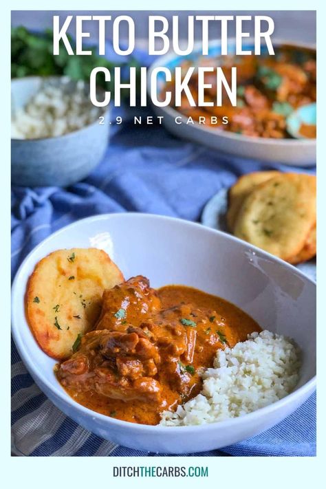 Thinlicious Recipes, Butter Chicken Keto, Keto Naan Bread, Keto Indian Food, Keto Butter Chicken, Keto Curry, Chicken Crisps, Ditch The Carbs, Chicken Keto