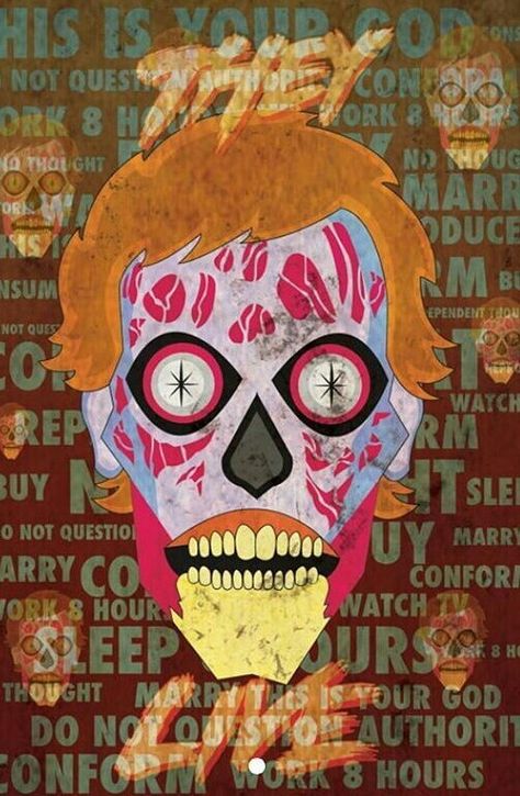 THEY LIVE They Live Movie, Halloween Horror Movies, Movie Covers, John Carpenter, Horror Movie Posters, Geek Gadgets, Dope Art, They Live, Big Time