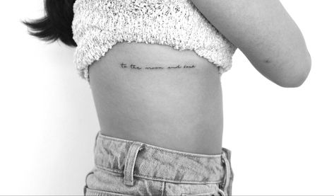 I Love You To The Moon Tattoo, I Love You To The Moon And Back Tattoo, The Moon And Back Tattoo, Moon And Back Tattoo, To The Moon And Back Tattoo, Tattoo Rib, Tattoo Ribs, Rib Tattoos For Women, Ribcage Tattoo