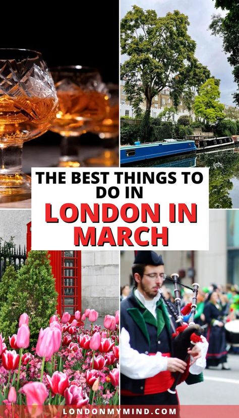 Planning a trip to London in the new year? Here are the best things to do in London in March 2024, including winter and spring activities, parades, and markets. London In Spring, London In March, Best Markets In London, London Activities, Travel Guide London, London Central, London On A Budget, Best Restaurants In London, Markets In London