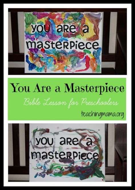 You Are a Masterpiece - Bible Lesson for Preschoolers We Are Gods Masterpiece Craft, Gods Masterpiece Craft, Sunday School Games For Preschoolers, Lesson For Preschoolers, Toddler Bible Lessons, Toddler Bible, God's Masterpiece, Preschool Bible Lessons, Kids Sunday School Lessons