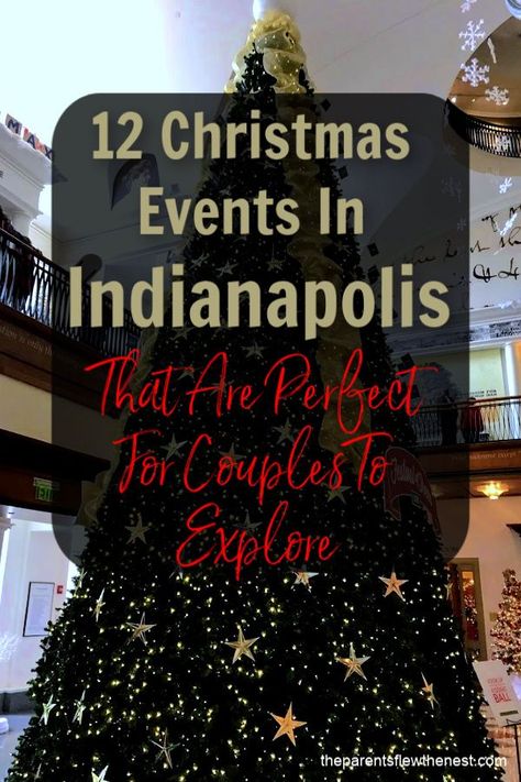 Things To Do In Indiana, Mom Gift Guide, Christmas Activities For Families, Christmas Things To Do, Christmas Date, Christmas Destinations, Indiana Travel, Christmas Event, Holiday Day