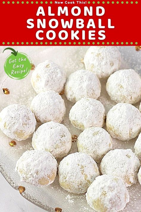 These quick and easy almond snowball cookies - buttery shortbread cookies filled with chopped almonds and rolled in powdered sugar - are made by hand and ready to enjoy in just under an hour. They're melt-in-your-mouth delicious and are perfect for the winter and holiday season. Get the recipe and be sure to add them to your Christmas cookie list! Almond Snowball Cookies, Russian Tea Cakes, Pecan Snowballs, Pecan Snowball Cookies, Snowball Cookie Recipe, Almond Shortbread Cookies, Almond Meal Cookies, Mexican Wedding Cookies, Almond Flour Cookies