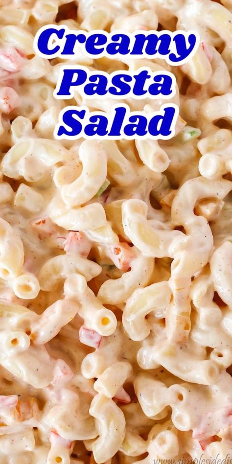 Creamy Pasta Salad is one of my favorite side dishes. It’s cool, loaded with vegetables, easy to make, and looks so beautiful on the table! Dessert Pasta Salad, Firecracker Pasta Salad, Creamy Southern Pasta Salad, White Pasta Salad, Sweet Creamy Pasta Salad, Cold Pasta Side Dishes Easy, Creamy Noodle Salad, Creamy Cold Pasta Recipes, Cold Pasta Salad Dressing Recipes