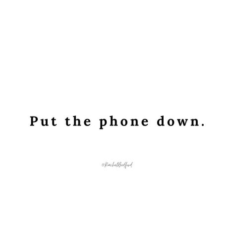 It’s good for you to put the phone down more often. Enjoy the little moments that usually would pass you by. #putthephonedown #enjoylife #ScreensOff Stop Looking At My Phone, Stop Using Phone Wallpaper, Put Down Your Phone, Don't Touch Its Not Your Phone, Don’t Pick Up The Phone, Put The Phone Down, Enjoy Life, In This Moment, Books