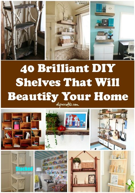 40 Brilliant DIY Shelves That Will Beautify Your Home Diy Shelves Easy, Shelves Diy, Diy Casa, Floating Shelves Diy, Diy Holz, Up House, Beauty Supplies, Diy Shelves, My New Room