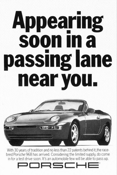 Vintage Porsche Ads, Porche Ads, Porsche Ads, Old Porsche, Copy Ads, Porsche 968, Clever Advertising, Cars Tees, Car Brochure