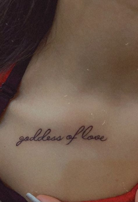 Goddess Energy Tattoo, Goddess Word Tattoo, Goddess Of Love Tattoo, First Tattoo Ideas, Cursive Tattoos, Goddess Tattoo, Love Tattoo, Text Tattoo, Pretty Tattoos For Women