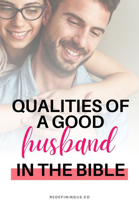 Qualities of a Good Husband in the Bible Qualities Of A Good Husband, A Good Husband, Good Husband, Good Conversation, Bouquets Of Flowers, Husband Material, Best Husband, In The End, Relationship Advice