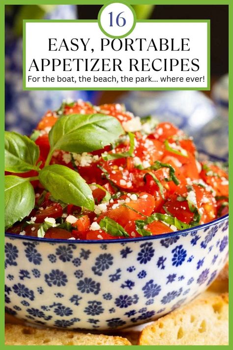 Easy Appetizers For A Party Make Ahead Appetizer Recipes, Ladies Weekend Food Ideas, Healthy Cold Appetizers For Party, Easy Cold Hors D’oeuvres, Easy Travel Appetizers Parties, Appetizer For Boat Ride, Easy To Travel Appetizers, Appetizer Recipes That Travel Well, Sides That Travel Well