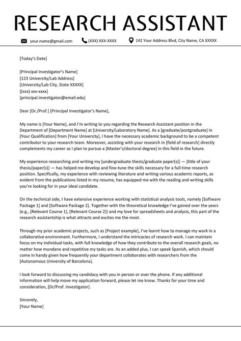 Use this fully customizable research assistant cover letter example, adaptable to any field, to land your next research assistantship. Download for free now! Cover Letter Layout, Resume Letter, Cover Letter For Internship, Cover Letter Teacher, Functional Resume Template, Cover Letter Examples, Medical Laboratory Technician, Write A Resume, Resume Profile