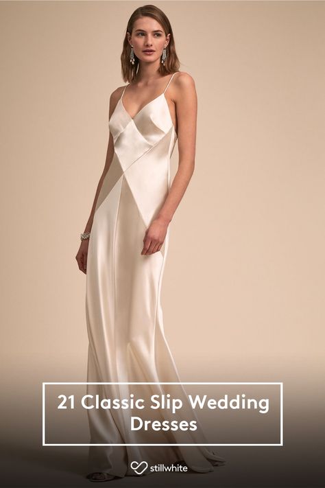 21 Classic Slip Wedding Dresses – Stillwhite Blog Casual Silk Wedding Dress, Courthouse Wedding Slip Dress, Bias Cut Satin Wedding Dress, Lace Slip Wedding Dress, Wedding Dress Slip Style, Silk Cream Wedding Dress, Silk V Neck Wedding Dress, Slip On Wedding Dress, Simple Affordable Wedding Dress