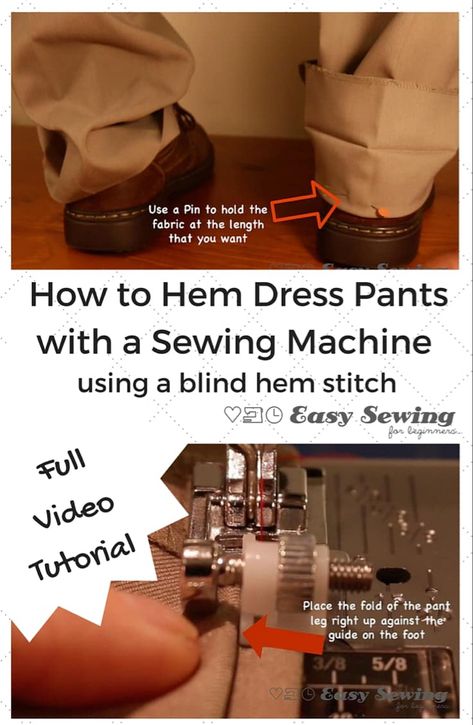 How to Hem Pants with a Sewing Machine (using the blind hem stitch) - Easy Sewing For Beginners Hem Dress Pants, Blind Hem Stitch, Beginners Sewing, Blind Hem, Hem Stitch, Hem Pants, Beginner Sewing Projects Easy, Leftover Fabric, How To Hem Pants