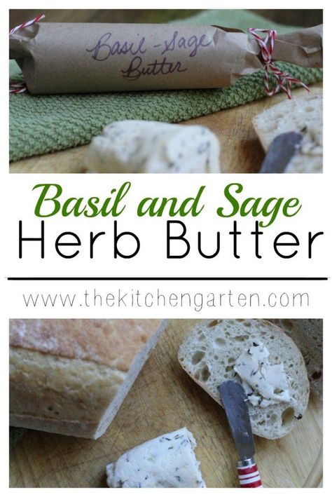 Basil and Sage Compound Butter. A simple and easy DIY gift and a great way to use up extra herbs! How To Prune Basil, Prune Basil, Compound Butter Recipes, Flavored Butter Recipes, Butter Recipes Homemade, Herb Butter Recipe, Compound Butter Recipe, Compound Butters, Sage Herb