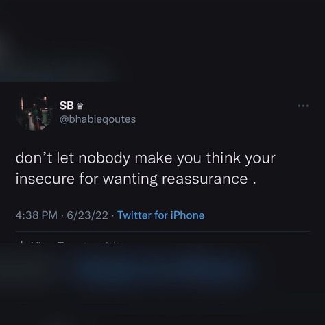 Tweets About Reassurance, Reassurance Tweets, Idc Mindset, Dollar Quotes, Reassurance Quotes, Girl Power Quotes, Everyday Quotes, Realest Quotes, Happy Words