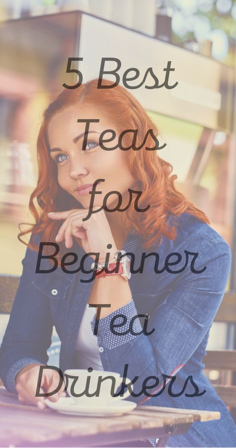 Tea For Non Tea Drinkers, Tea To Drink In The Morning, How To Make Hot Tea Taste Good, What Tea To Drink When, Tea For Beginners, Best Teas To Drink, Tea Lovers Gift Basket, Teas To Drink, Tea Drinker Gifts