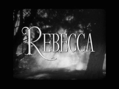 I'm obsessed Rebecca 1940, Rebecca Daphne Du Maurier, Mike Ehrmantraut, Daphne Du Maurier, Hitchcock Film, Margaery Tyrell, Fritz Lang, Ava Gardner, Title Sequence