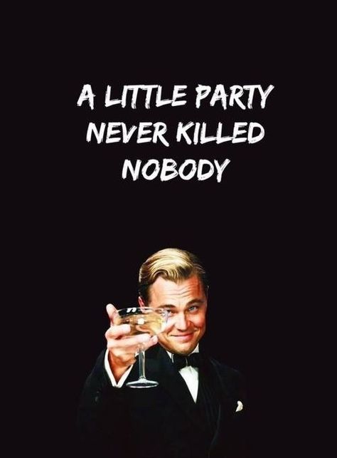 Let's party Party Hard Quote, Party Quotes Funny, Cristina Ferreira, Birthday Wishes Quotes, Gatsby Party, Wish Quotes, Birthday Meme, Inspiring Images, Happy Birthday Quotes