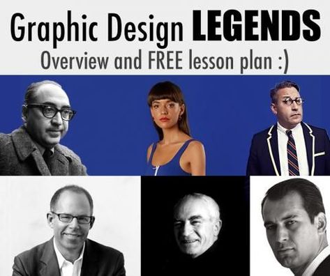 Graphic Design Lesson Plans, Hoc Hanh, Famous Graphic Designers, George Lois, Design Classroom, Chip Kidd, Jessica Walsh, Best Graphic Designers, Michael Bierut