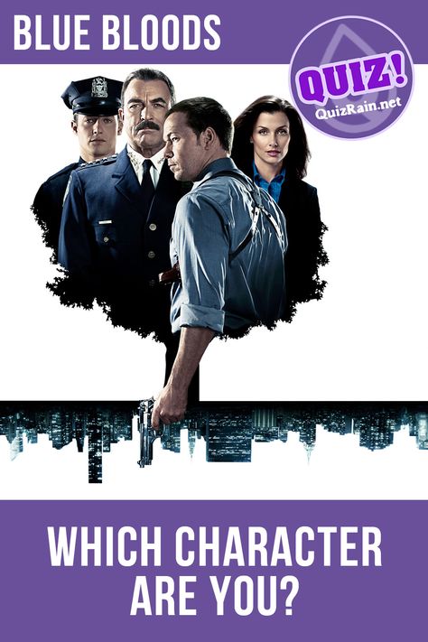 In the center of events of the drama series "Blue Blood" is the Reagan family, headed by the Chief of Police of New York - Frank Reagan. Welcome to quiz: "Which 'Blue Bloods' Character Are You?" Answer all questions and find out Which 'Blue Bloods' Character Are You! #BlueBloods #tvshow #quiz Frank Reagan, Bloods Quote, Blue Bloods Tv Show, Police Precinct, Glitch Techs, Which Character Are You, 2020 Movies, Blood Art, Blue Bloods