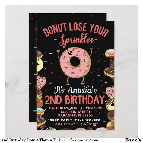 2nd Birthday Donut Theme Two Years Old Invitation Donut Invitation, Donut Themed Birthday Party, Sixth Birthday, Birthday Donuts, Donut Birthday, Girl Birthday Party Invitations, 2nd Birthday Invitations, Birthday Quotes Funny, Girl 2nd Birthday