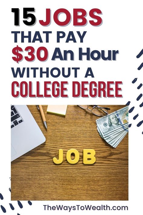 You don't need a college degree to bring home an above-average income. Here are 15 jobs that pay $30 an hour with little or no educational requirements. Check out this article on 15 Jobs That Pay $30 An Hour Without A College Degree. Get started! #jobs #makemoney #moneytips #moneyhacks Jobs Without A Degree, Freelance Tips, Finance Degree, Medical Jobs, Jobs For Women, Money Hacks, Online Degree, High Paying Jobs, Easy Jobs