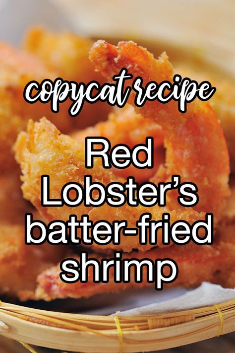 Copycat Red Lobster's Batter-Fried Shrimp - The restaurant may be named after a different crustacean, but don't doubt that Red Lobster can whip up some fine fried shrimp. The only question is what dipping sauce you'll choose for them! | CDKitchen.com Red Lobster Fried Shrimp, Copycat Restaurant Recipes Red Lobster, Red Lobster Shrimp Scampi Recipe Copycat, Red Lobster Walts Favorite Shrimp Recipe, Crispy Dragon Shrimp Red Lobster, Fried Butterfly Shrimp Recipes, Batter For Shrimp Deep Frying, Best Fried Shrimp Recipe, Dragon Shrimp Red Lobster Recipe