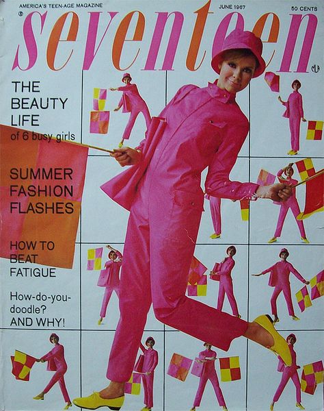 June '67, mod cover             #pinkandorange 1960s Magazine Covers, 70s Magazine Covers, Chan Photoshoot, 70s Shoot, 70s Magazine, Seventeen Magazine Covers, Teen Magazines, Patti Hansen, 60s 70s Fashion