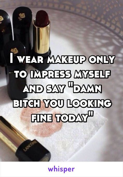 Makeup Jokes, Funny Girl Meme, Makeup Artist Quotes, Makeup Quotes Funny, Beauty Quotes Makeup, Beauty Humor, Makeup Memes, Makeup Humor, Funny Memes About Girls