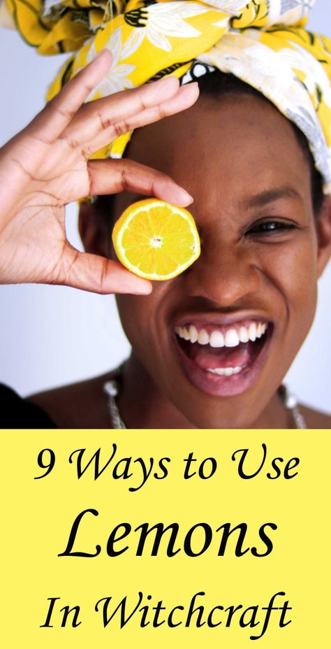 How to Use Lemons in Witchcraft 9 Ways - Moody Moons Witchcraft Kitchen, Using Lemons, Dried Lemon Zest, Pagan Lifestyle, Happiness Spell, Hot Lemon Water, Lemon Uses, Citrus Plant, Dried Lemon