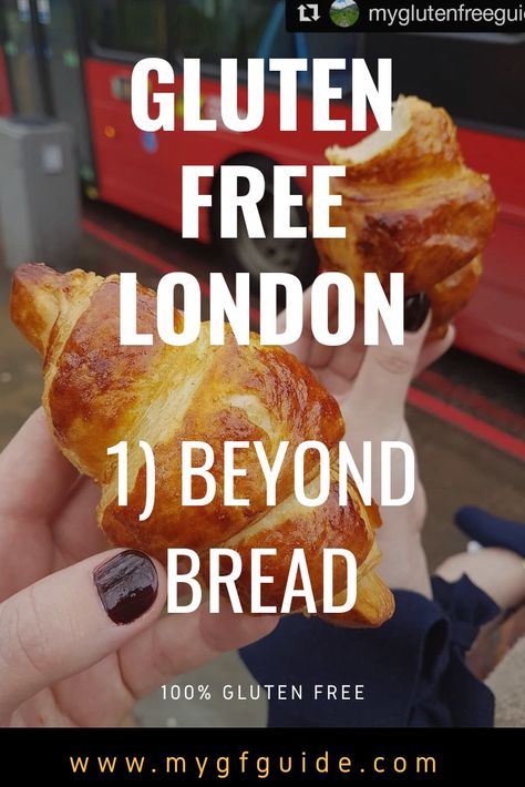 Celiac Travel, Gluten Free Croissant, Gluten Free London, Celiac Diet, Top Restaurants In London, Bakery London, Gluten Free Guide, London 2022, Gluten Free Travel