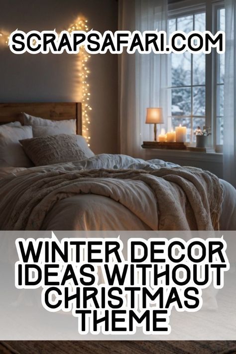 Winter Theme Bedroom Room Ideas, Winter Bedding Cozy Bedroom, Cozy Winter Bedroom Ideas, Winter Themed Bedroom, Winter Bedroom Aesthetic, Winter Decor Bedroom, Textured Window Treatments, Winter Bedroom Decor, Cozy Up Your Home