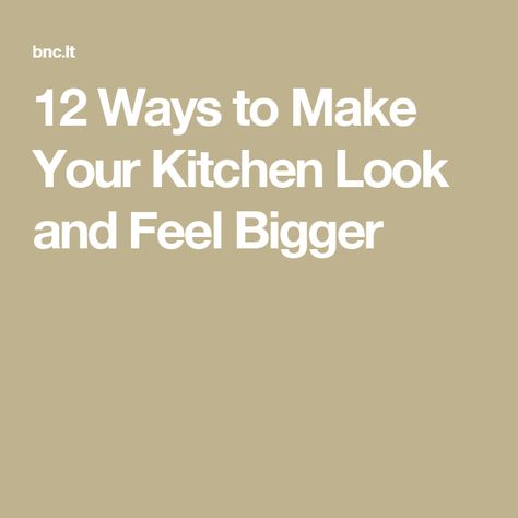 12 Ways to Make Your Kitchen Look and Feel Bigger Replacing Countertops, Wall Removal, Pool Water Features, Building Remodeling, Fact And Opinion, Diy Bathroom Remodel, Dining Lighting, Home Safety, Real Estate Buying