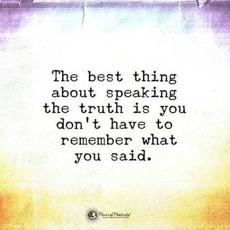 Liar Quotes, Compulsive Liar, Speaking The Truth, Motivational Inspirational Quotes, Inspirational Quotes With Images, Yoga Quotes, Quotes About Life, Daily Inspiration Quotes, Inspiring Quotes About Life