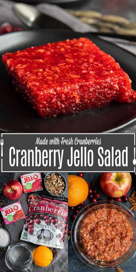 This easy Cranberry Jello Salad recipe makes an amazing Thanksgiving side dish recipe or Christmas side dish recipe. This was my grandma's favorite cranberry salad recipe made with pecans, orange, apple, fresh cranberries, and raspberry and cherry jello. Put it all in a mold for a delicious dessert for the holidays! Fresh Cranberry Salad, Cranberry Desserts, Cranberry Appetizer, Orange Jello Salads, Christmas Side Dish, Cranberry Jello Salad, Cranberry Salad Recipes, Christmas Side Dish Recipes, Cranberry Jello