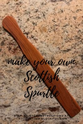 Tiny Tool Time: How to Make a Scottish Spurtle Wooden Kitchen Utensils Handmade, Rocking Horse Template, Scottish Kitchen, Horse Template, Wood Spoon Carving, Forstner Bit, Wooden Kitchen Utensils, Woodworking For Kids, Antique Wax