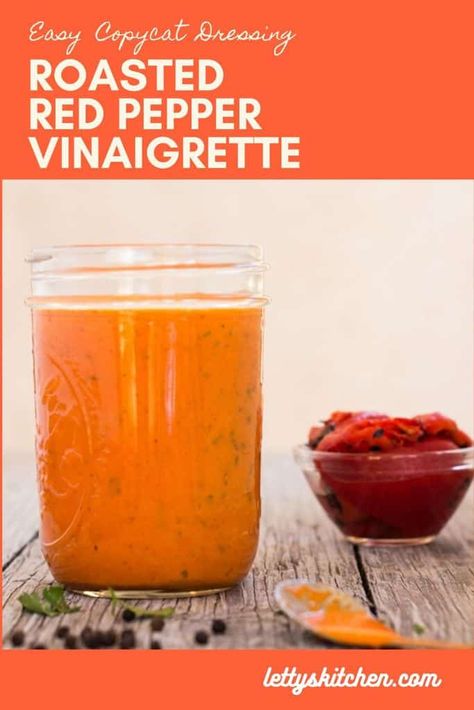 Homemade Roasted Red Pepper Vinaigrette is an easy copycat version of a bottled salad dressing. Smoky roasted-pepper flavor and just the right amount of honey sweetness, it’s homemade, with love. #saladdressing #vinaigrette #roastedred peppers #copycat #lettyskitchen Red Pepper Vinaigrette, Roasted Red Pepper Vinaigrette, Roasted Red Pepper Salad Dressing, Roasted Red Pepper Dressing, Red Pepper Salad Dressing, Roasted Red Peppers Recipes, Red Vegetables, Red Chili Sauce, Red Pepper Hummus