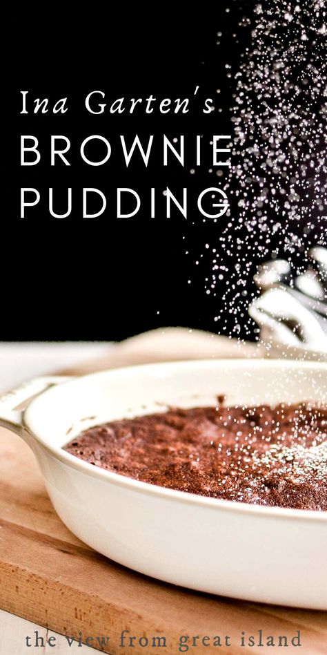 adding powdered sugar to brownie pudding Rich Chocolate Dessert, Best Ina Garten Recipes, Brownie Pudding, Flourless Chocolate Cake, Easy Dessert Recipe, Ina Garten Recipes, Flourless Chocolate Cakes, Cake Easy, Flourless Chocolate