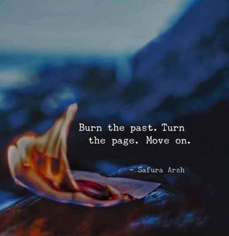 Quotes About Attitude, Change Motivation, Past Quotes, Quotes About Moving, Turn The Page, Quotes About Moving On, Moving On, English Quotes, Move On